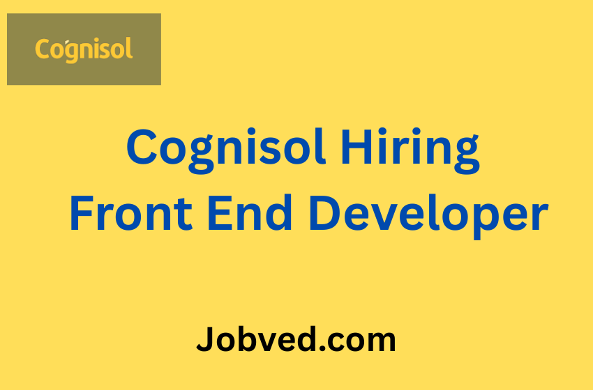 Cognisol Hiring Front End Developer